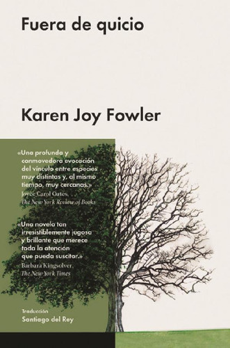 Libro - Fuera De Quicio, De Fowler, Karen Joy. Editorial Ma