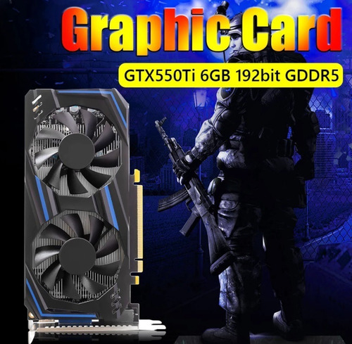 Imagen 6 de 7 de Tarjeta De Video Gráfica Nvidia Gtx550 Ti 6gb Gddr5 Original