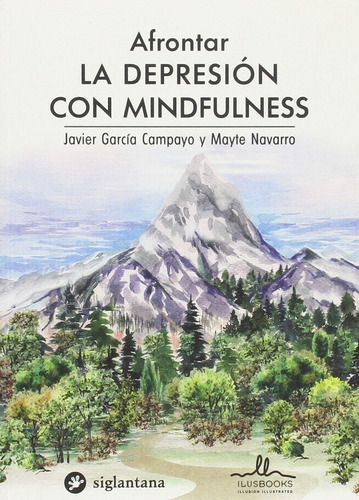 Afrontar La Depresión Con Mindfulness - Habilidades