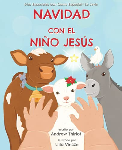 Navidad Con El Nino Jesus (dias Especiales Con Gente Especia