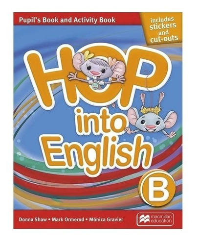 Hop Into English B - Pupil´s And Activity Book - Macmillan