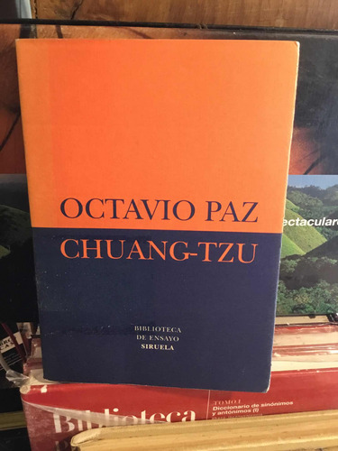 Octavio Paz Chuang Tzu