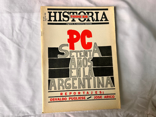 Todo Es Historia N° 250 Abril 1988 Partido Comunista 70 Años