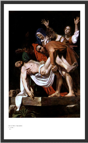 Caravaggio - Santo Entierro - Poster Con Marco 55 X 89 Cm
