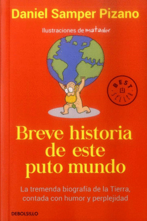 Libro Breve Historia De Este Puto Mundo