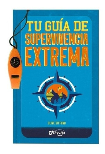 Guia De Supervivencia Extrema - Gifford - Catapulta - Libro