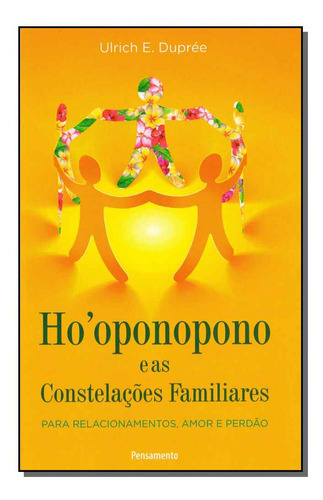 Libro Hooponopono E As Constelacoes Familiares De Dupree Ulr