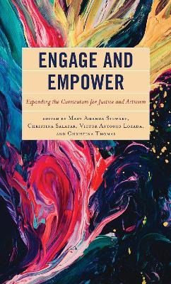 Libro Engage And Empower : Expanding The Curriculum For J...