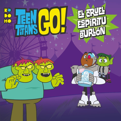 Teen Titans Go!: El Cruel Espíritu Burlón