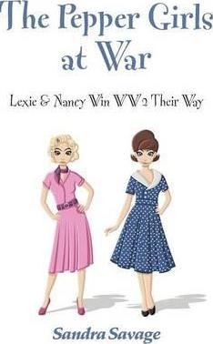 Libro The Pepper Girls At War - Sandra Savage