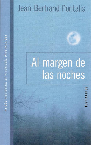 Libro Al Margen De Las Noches De Jean-bertrand Pontalis