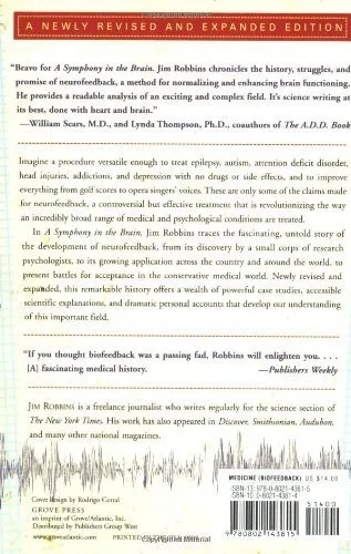 Book : A Symphony In The Brain The Evolution Of The New...