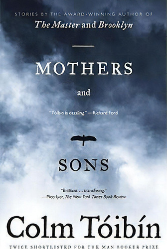 Mothers And Sons, De Colm Toibin. Editorial Simon & Schuster, Tapa Blanda En Inglés