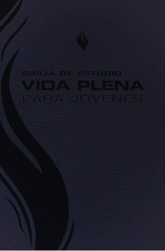 Biblia De Estudio De La Vida Plena Rvr 1960 Jovenes Imi.piel