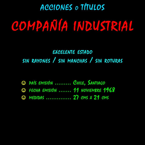 Imagen 2 de 3 de ¬¬ Acción Acciones Títulos / Compañía Industrial Zp