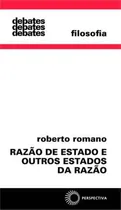 Comprar Razão de estado e outros estados da razão, de Romano, Roberto. Debates (335), vol. 335. Editorial Editora Perspectiva Ltda., capa mole em português, 2014