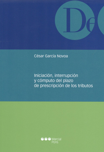 Libro Iniciación, Interrupción Y Cómputo Del Plazo De Prescr
