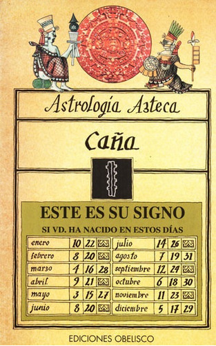 Astrología Azteca: Caña, De Hipólito Moctezuma. Editorial Ediciones Gaviota, Tapa Blanda, Edición 1993 En Español