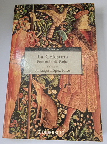 La Celestina - Fernando De Rojas 