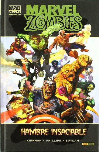 Libro: Marvel Zombies, Hambre Insaciable. Mark Millar#robert