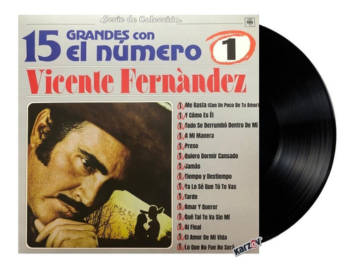 Vicente Fernandez 15 Grandes Con El Numero 1 / Lp Vinyl