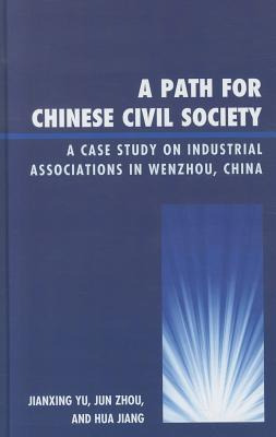 Libro A Path For Chinese Civil Society: A Case Study On I...