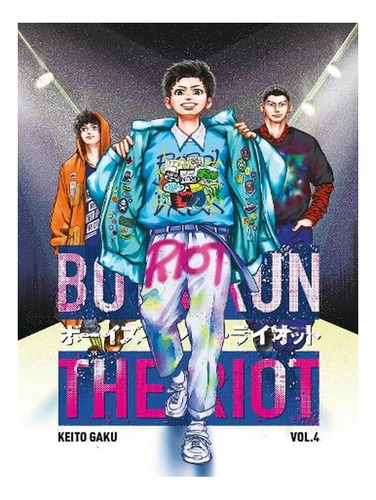 Boys Run The Riot 4 - Boys Run The Riot 4 (paperback) . Ew07