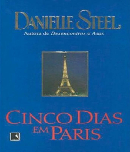 Cinco Dias Em Paris, De Steel, Danielle. Editora Record, Capa Mole Em Português