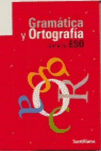 Gramatica Y Ortografia Para La Eso, De Varios Autores. Editorial Santillana Educación, S.l., Tapa Blanda En Español