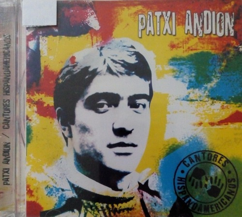 Patxi Andion/cantores Hispanoamericanos/ 1 Cd Nuevo-original