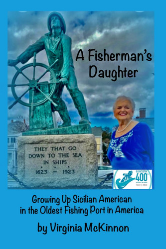 Libro: A Gloucester Fishermanøs Daughter: Growing In The In