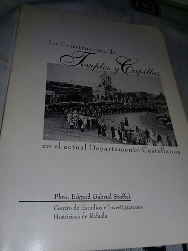 Libro La Construccion De Templos Y Capillas 