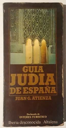 Libro De Juan G. Atienza : Guía Judía De España