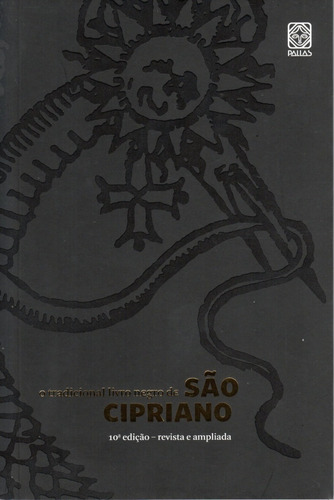 O Tradicional Livro Negro De São Cipriano