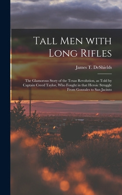 Libro Tall Men With Long Rifles: The Glamorous Story Of T...