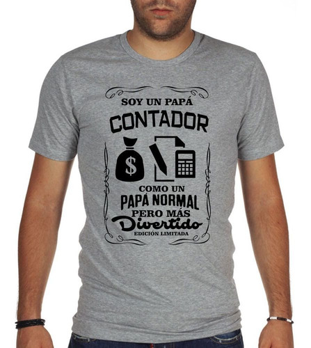 Remera De Hombre Papá Contador Mas Divertido Ed Limitada