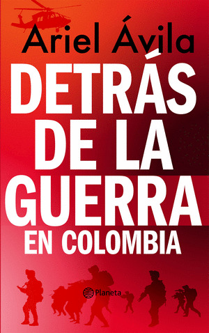Libro Detras De La Guerra En Colombia