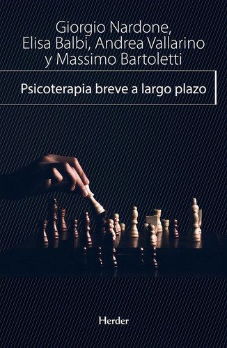 Psicoterapia Breve A Largo Plazo - Nardone, Giorgio