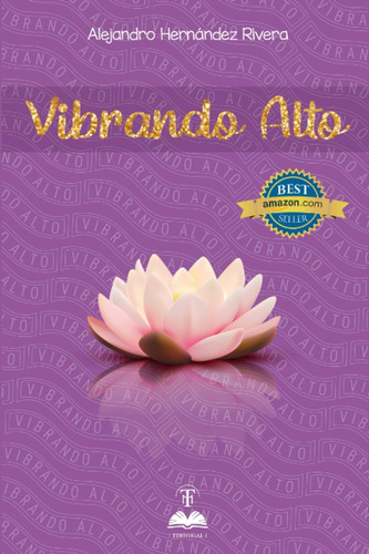 Libro: Vibrando Alto (spanish Edition)