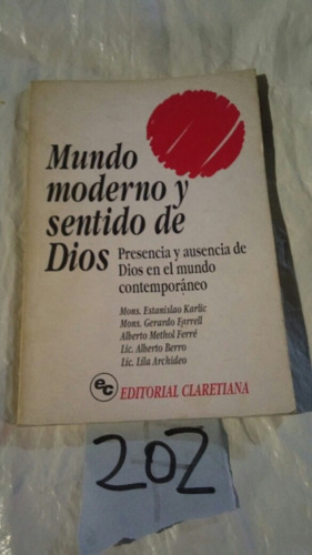 Mundo Moderno Y Sentido De Dios