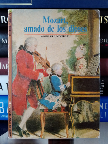 Mozart, Amado De Los Dioses (Reacondicionado)