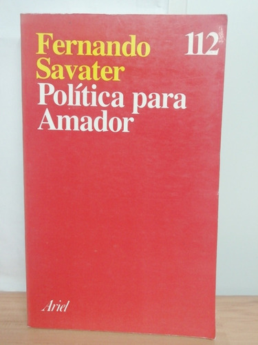 Política Para Amador/ Fernando Savater 
