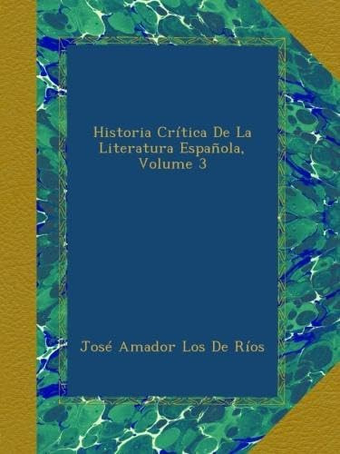 Libro: Historia Crítica De La Literatura Española, Volume 3