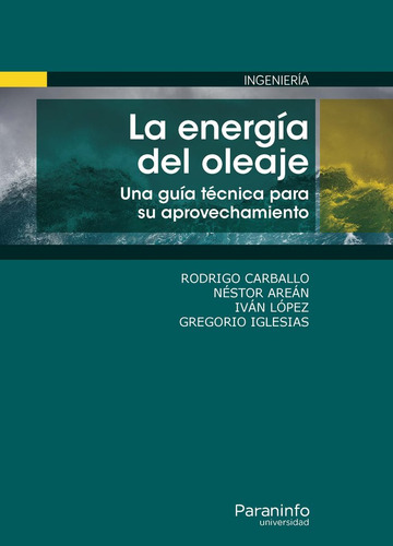 Libro La Energã­a Del Oleaje. Una Guã­a Tã©cnica Para Su ...