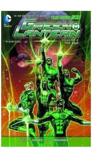 Green Lantern Hc Vol. 3 The End - Johns, Mahnke