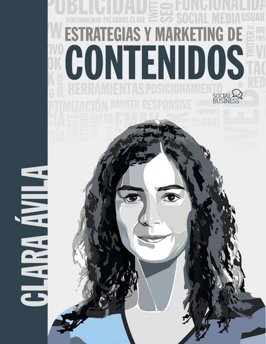 Estrategias Y Marketing De Contenidos - Ávila, Clara