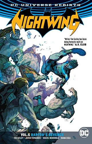 Nightwing Vol 5 Raptors Revenge (rebirth) (nightwing Rebirth