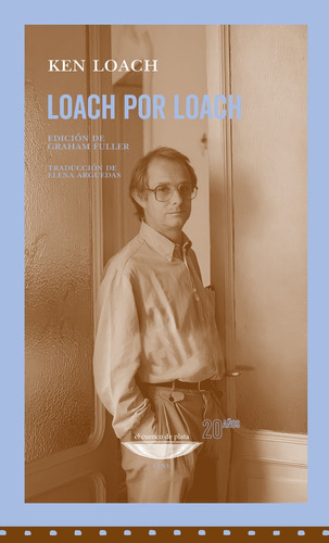 Loach Por Loach, De Ken Loach. Editorial Cuenco De Plata, Tapa Blanda, Edición 1 En Español, 2023