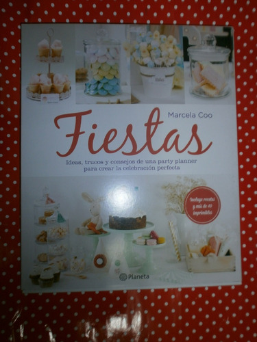 Fiestas - Party Planner - Marcelo Coo Ed. Planeta Nuevo!