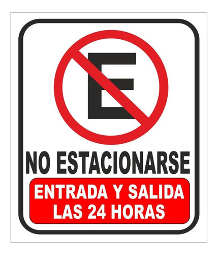 Imagen 1 de 2 de Letrero 35x45cm Lamina No Estacionarse Entrada Y Salida